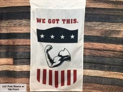 "We Got This" Flag & Banner -Flags and Banners Store we got this ph front 1