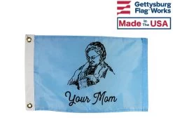 YOUR MOM FLAG
